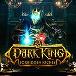 Dark King: Forbidden Riches