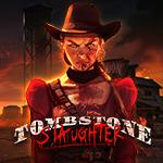 Tombstone Slaughter: El Gordo`s Revenge